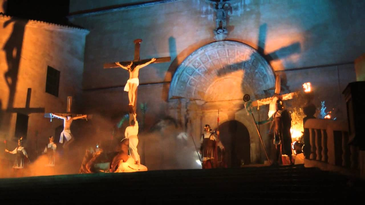 “Passion Christ” Kreuzigung Jesu in Felanitx (Mallorca-Spanien)